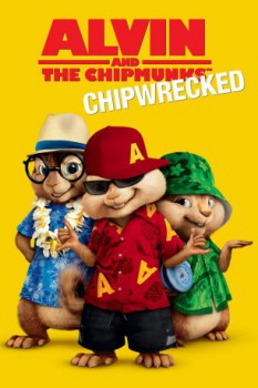 poster Alvin and the Chipmunks Chipwrecked  (2011)