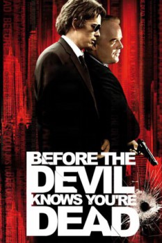 poster Before the Devil Knows You're Dead  (2007)
