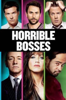 poster Horrible Bosses  (2011)