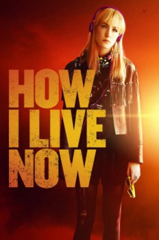 poster How I Live Now  (2013)
