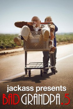 poster Jackass Presents Bad Grandpa 5  (2014)