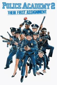 poster Police Academy 2 Their First Assignment  (1985)