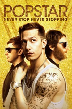 poster Popstar Never Stop Never Stopping  (2016)