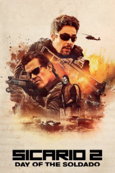 poster Sicario Day of The Soldado  (2018)