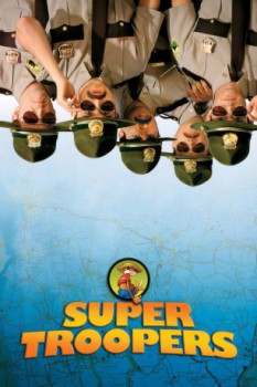 poster Super Troopers  (2001)