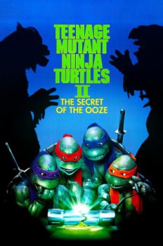 poster Teenage Mutant Ninja Turtles II - The Secret Of The Ooze  (1991)