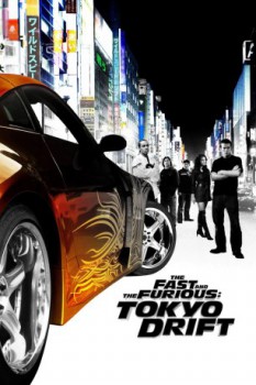 poster The Fast and the Furious ~ Tokyo Drift  (2006)