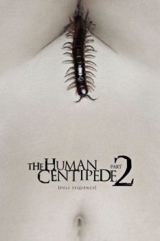 poster The Human Centipede II - Full Sequence  (2011)
