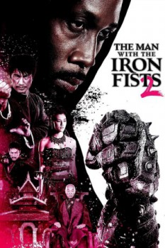 poster The Man With the Iron Fists 2  (2015)