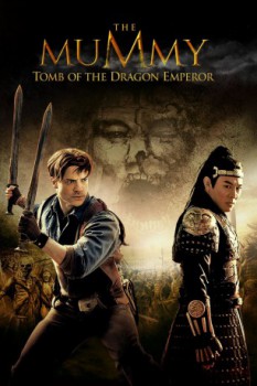 poster The Mummy 3 - Tomb of the Dragon Emperor  (2008)
