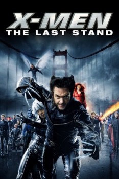 poster X-Men The Last Stand  (2006)