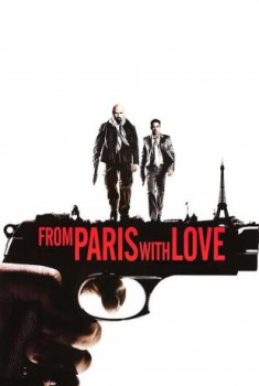 poster From Paris with Love  (2010)