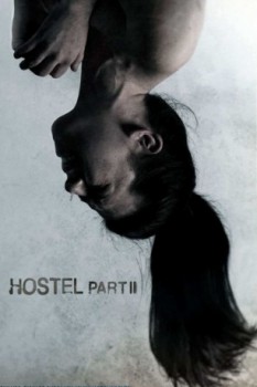 poster Hostel: Part II  (2007)