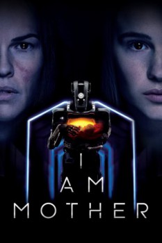 poster I Am Mother  (2019)