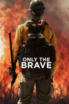 poster Only the Brave  (2017)