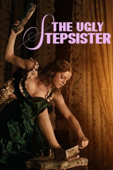 poster The Ugly Stepsister&nbsp;&nbsp;(2025)